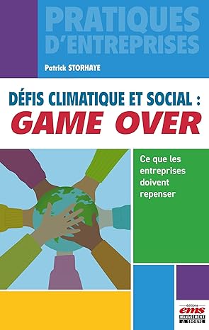 Défis climatique et social : Game Over